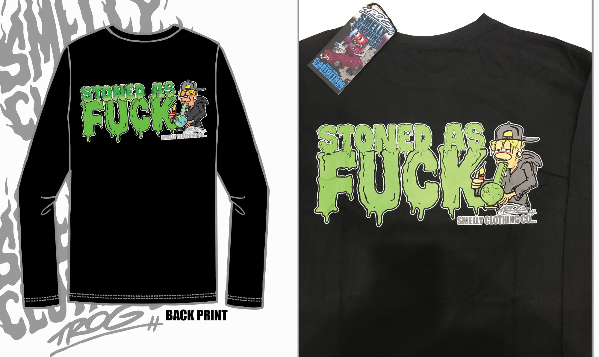 STONED AS FUCK - LONGSLEEVE TEE