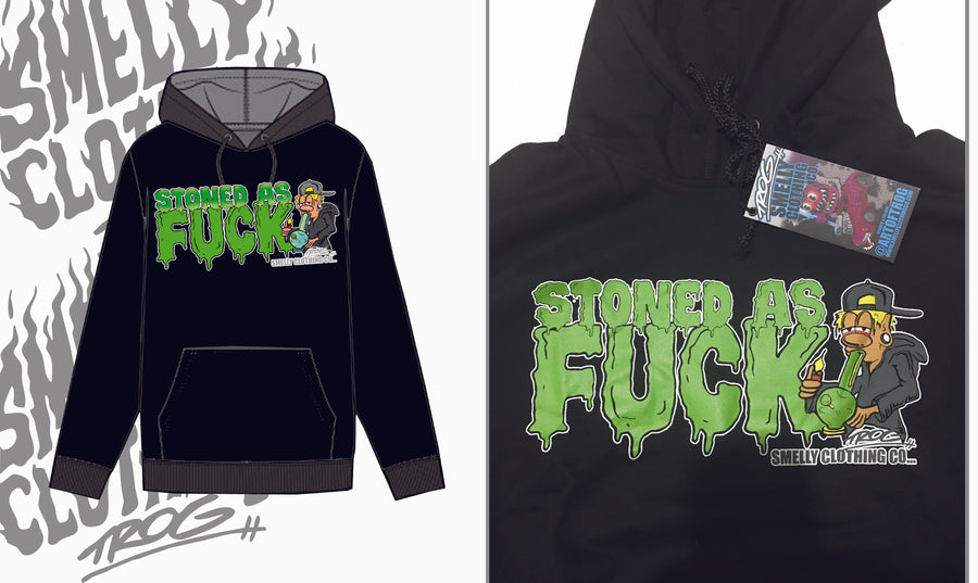 STONED AS FUCK- HOODIE