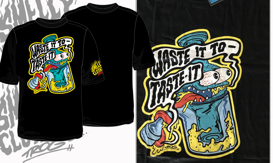 Waste It To Taste It